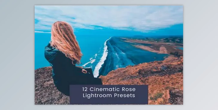 12 Cinematic Rose Lightroom Presets - EQU6UEY