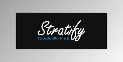 Aescripts Stratify v1.3.8