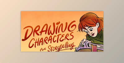 Drawing Characters for Storytelling: Designing, Inking, and Coloring