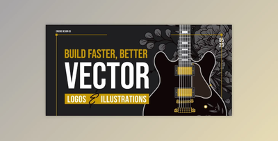 Build Faster, Better Vector Logos & Illustrations: In Adobe Illustrator