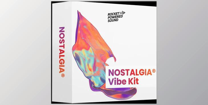 Rocket Powered Sound NOSTALGIA Vibe Kit (WAV, MiD)
