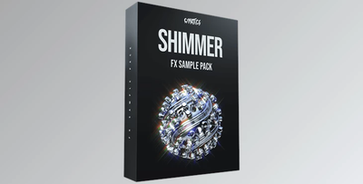 Cymatics Shimmer FX Sample Pack WAV-FLARE