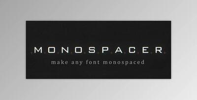 Aescripts Monospacer v1.2.4 (Win, Mac)