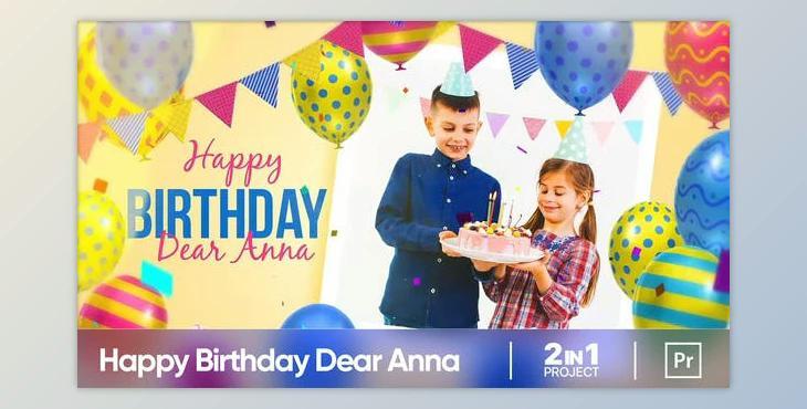 Happy Birthday Dear Anna (Videohive 33610999)