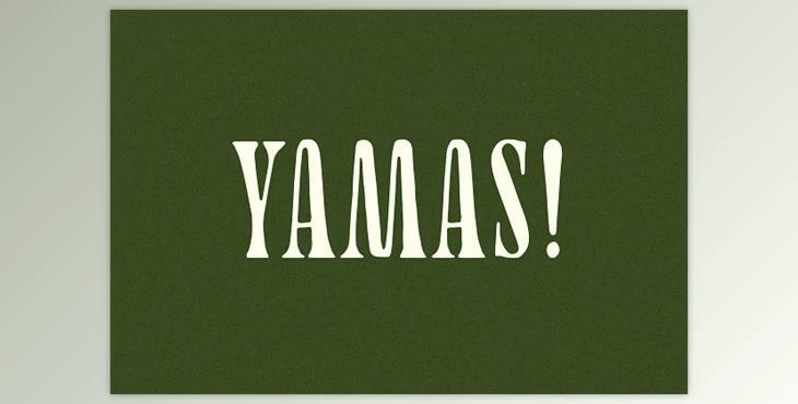 Yamas Font