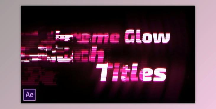 Extreme Glow / Glitch Titles (Videohive 28494040) - AE Project