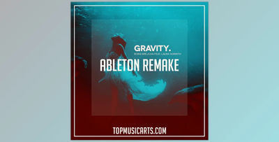 Top Music Arts Boris Brejcha feat Laura Korinth Gravity Ableton Remake (Progressive House Template)