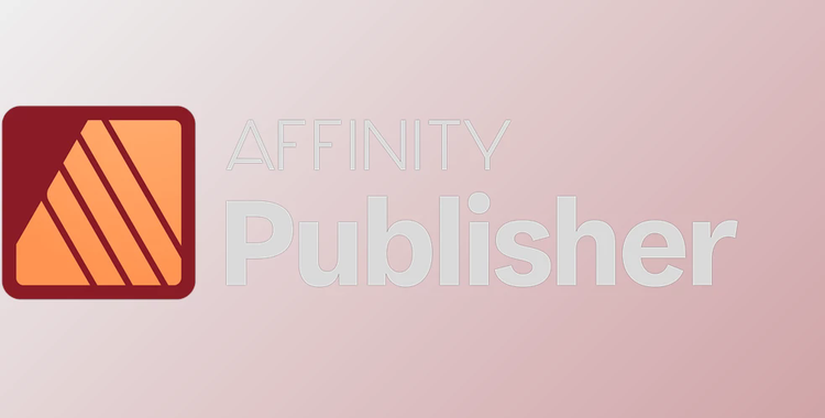 Affinity Publisher v2.6.0.3134 for Win & macOS Multilingual + Portable Edition + Patch