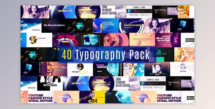 40 Typography Pack (Videohive 36238386) - AE Project