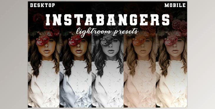 InstaBangers Lightroom Presets CreativeMarket-5995334 (DNG, LRTEMPLATE, XMP)