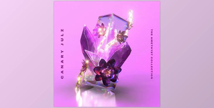 Canary Julz The Amethyst Collection (MIDI Collection)