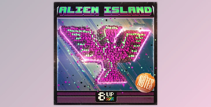 8UP Alien Island: Notes WAV-FANTASTiC