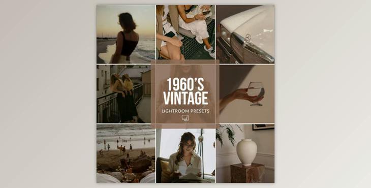 1960’s VINTAGE LIGHTROOM PRESETS (MOBILE + DESKTOP)