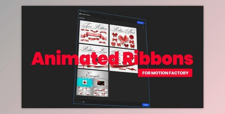Animated Ribbons for Motion Factory (Videohive 31144302) - AE Project