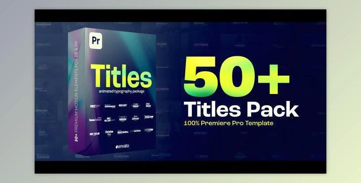 Titles Pack – Premiere Pro (Videohive 45387183) - PR Project