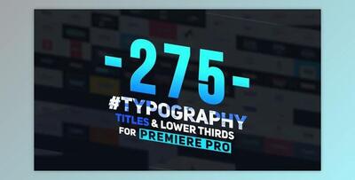 275 Typography, Titles and Lower Thirds (Videohive 23850953)
