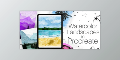 Easy Procreate Landscapes: How To Paint Digital Watercolor Scenes