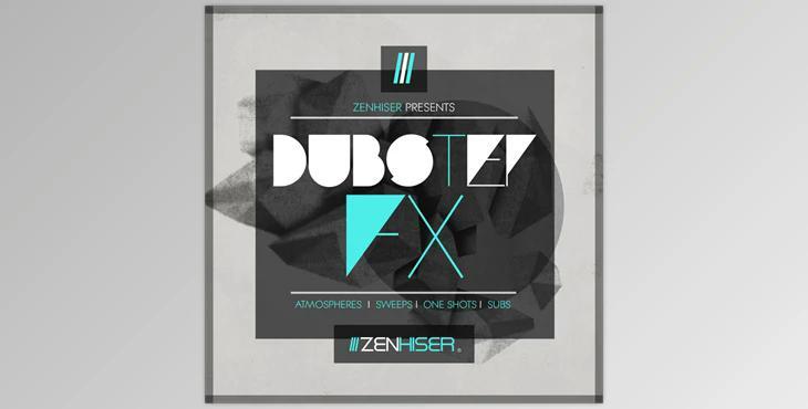 Dubstep FX - Zenhiser