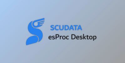 SCUDATA esProc Desktop v20260507 for Win x64 + Keygen