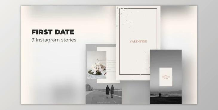 First date – Instagram stories (Videohive 39984821) - AE Project