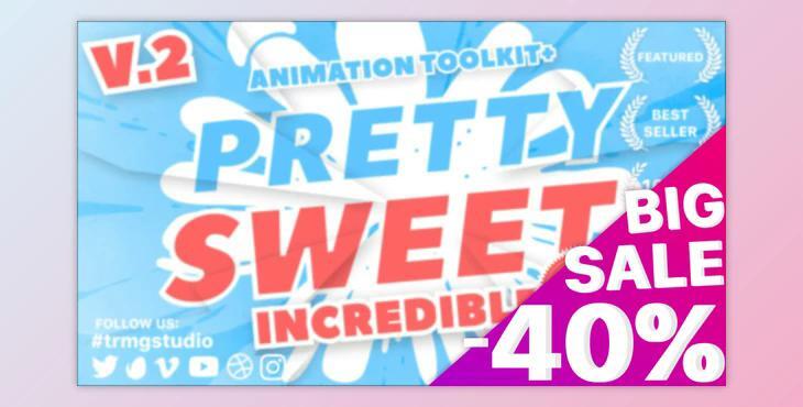 Pretty Sweet – 2D Animation Toolkit Videohive 18421392