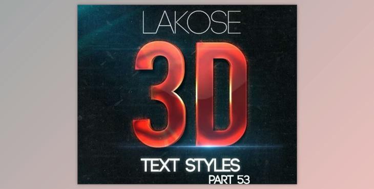 GraphicRiver – Lakose 3D Text Styles Part 53 27610685