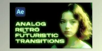 Analog Retro Futuristic Transitions (Videohive 47585768) - AE Project