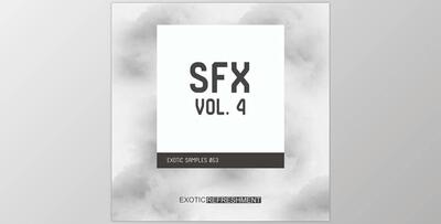 Exotic Refreshment SFX Vol 4 Sample Pack WAV