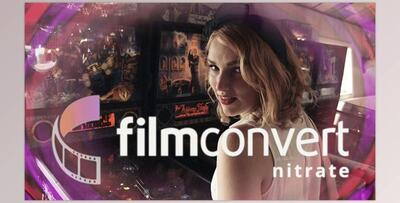 FilmConvert Nitrate v3.59 for OFX, AE, PR (Win, Mac-3.05)