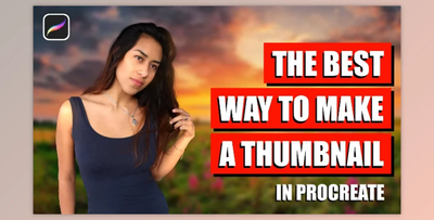 The Best Way To Create a Thumbnail in Procreate