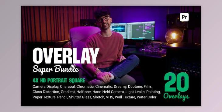 Overlay Super Bundle (Videohive 55410105) - AE Project