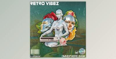 Freakquincy Retro Vibez Omnisphere 2 Preset Bank