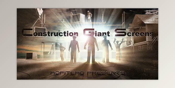Construction Giant Screens (Videohive 2022753) - AE Project