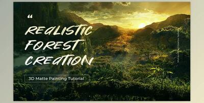 Wingfox – 3D Matte Painting Tutorial – Realistic Forest Creation