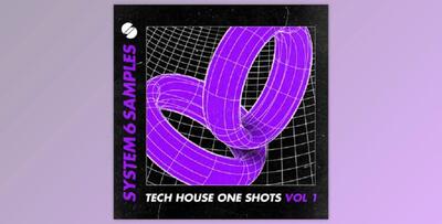 System 6 Samples Tech House One Shots Vol 1 (WAV)