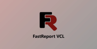 FastReport VCL Enterprise v2025.2 (11 Sep 2025) for Delphi 10.4-12 Athens with Source Code