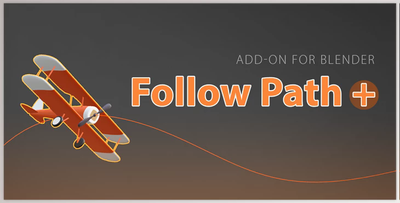 Blender Market – Follow Path + v1.0.6