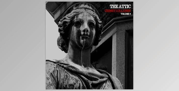 Boom Bap Labs The Attic Grimey Lullabies Vol 6