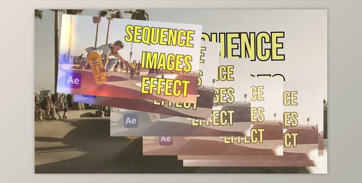 Sequence Images Effect for AE (Videohive 36618033) - AE Project