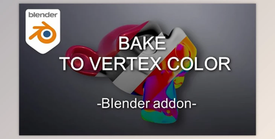 Blender addon – Bake to vertex color