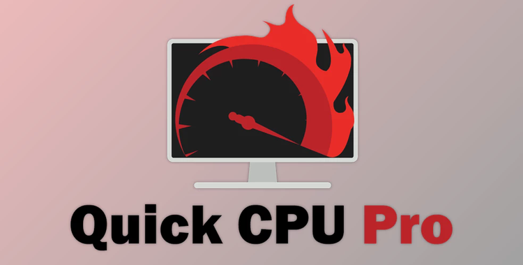 Quick CPU Pro v5.0.9.0 for Win x64 + CRACK