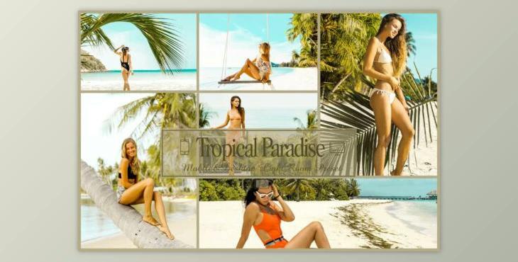 12 Tropical Paradise Lightroom Presets