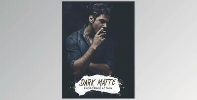 Dark Matte Photoshop Action GraphicRiver-29272282 (ATN)