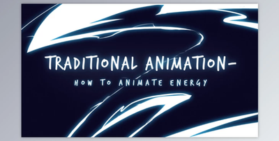 Traditional Animation: How to Animate Energy & Lightning Effects