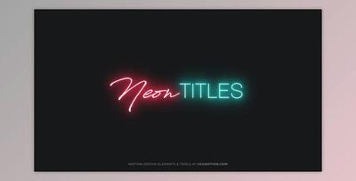 Titles – Neon (Videohive 36327630) - AE Project