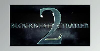 Blockbuster Trailer 2 (Videohive 5430843)