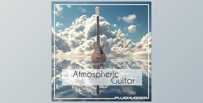 Plughugger Atmospheric Guitar Omnisphere 2