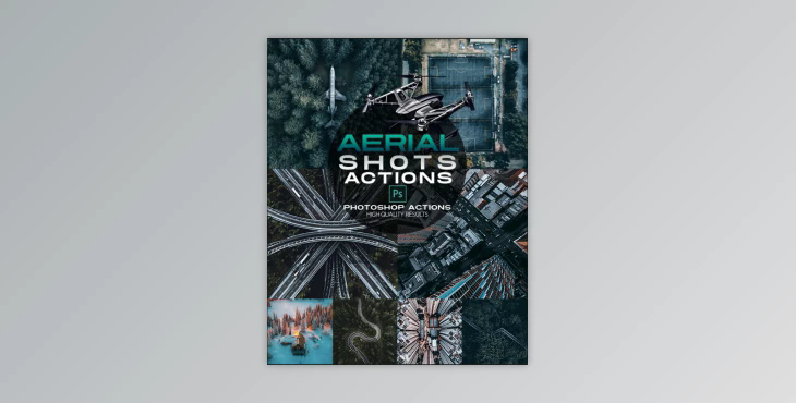 Aerial Shots Photoshop Actions Drone Shots Effects By ArcadiaPixels