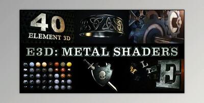 E3D: Metal Shaders for Element 3D (Videohive 4652664) - AE Project