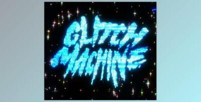 Studio AAA - Glitch Machine